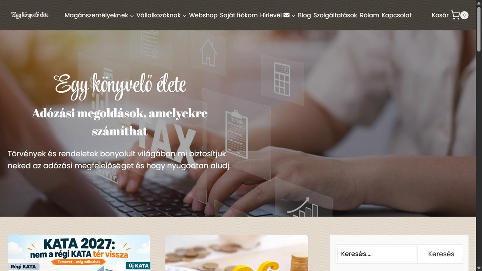 Egy k&ouml;nyvelő &eacute;lete weboldal&aacute;nak friss, val&oacute;s k&eacute;pernyők&eacute;pe